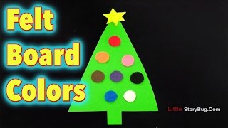 Felt Board Activity for Christmas  Colors  LittleStoryBug [upl. by Aihseuqal31]