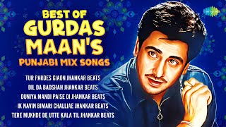 Best of Gurdas Maans Punjabi Mix Songs  Hero amp King Of Jhankar Studio  Duniya Mandi Paise Di [upl. by Kohcztiy]