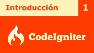 Tutorial CodeIgniter 1 Introducción [upl. by Fan]