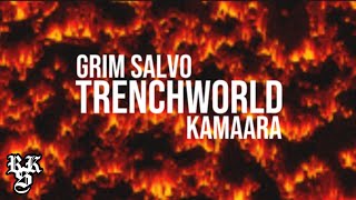 KAMAARA x Grim Salvo  TrenchWorld Lyrics Video [upl. by Symon856]