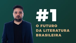 O Futuro da Literatura Brasileira 1  Douglas Lobo [upl. by Vivie]