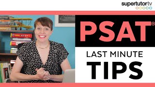 Last Minute PSAT® Tips What to Study the Night Before the Exam [upl. by Nylsej]