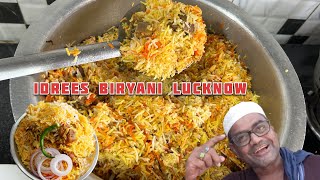 Idrees Biryani Lucknow World Famous  Awadhi Biryani Full Recipe By ABU BAKAR  Lucknow Street Food [upl. by Tnias551]