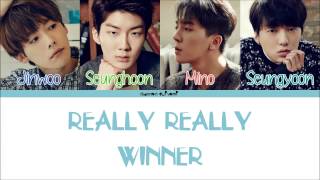 WINNER  REALLY REALLY Color Coded Lyrics HanRomEng [upl. by Peppi]