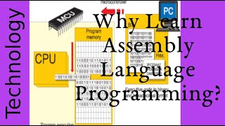 Why Learn Assembly Language Programming [upl. by Murry]