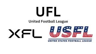 UFL Emerges Inside Scoop on the XFLUSFL Merger Including Cities [upl. by Yraccaz]