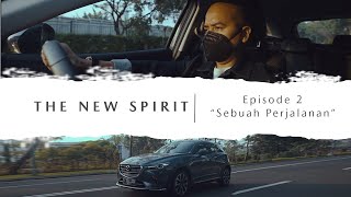 TheNewSpirit  Eps 2  Sebuah Perjalanan [upl. by Gnek]