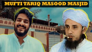 Mufti Tariq Masoods Masjid Revealed  Mishkat khan The Fun Fin  Jumma Mubarak [upl. by Arella]