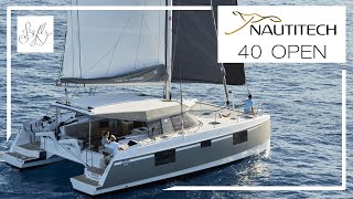 Nautitech 40 Open Catamaran Review [upl. by Krauss]