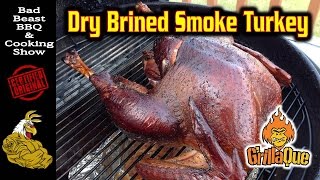 Dry Brined Hickory Smoked Turkey  GrillaqueWeber Kettle [upl. by Samuel]