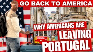 The Real Reason Americans Are Leaving Portugal Has the Dream Soured [upl. by Otxis]