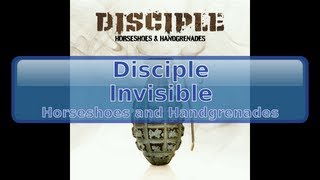 Disciple  Invisible HD HQ [upl. by D'Arcy]