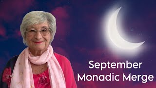 September Monadic Merge [upl. by Arlinda143]