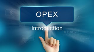 OpEx Introduction [upl. by Yadseut]