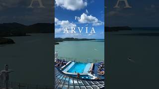 PampO Cruises ARVIA sailing in the Caribbean [upl. by Ahtekahs]