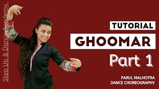 Ghoomar Dance Tutorial  Easy Step by Step ParulMalhotra Choreography [upl. by Ellehcsar]