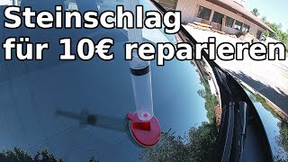 Steinschlag in der Scheibe für 10€ selber reparieren  Steinschlagreparatur [upl. by Darooge]