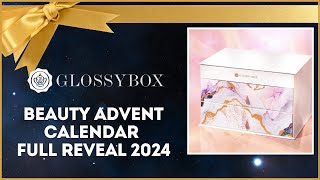 GLOSSYBOX ADVENT CALENDAR 2024 FULL REVEAL [upl. by Annaiek933]