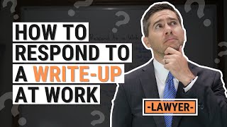 How to Respond to a WriteUp at Work [upl. by Akisey931]