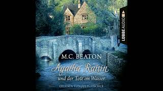 M C Beaton  Agatha Raisin und der Tote im Wasser  Agatha Raisin Teil 7 [upl. by Wendie459]