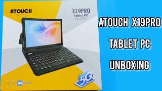 ATOUCH X19PRO Tablet PC Unboxing 😱 \ A gift from my brother😍🤩 [upl. by Sophronia]