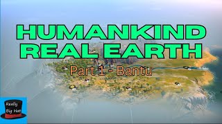 Humankind on a Real Earth Map Part 1  Bantu [upl. by Hemphill797]