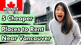 5 Cheaper Places to Rent Near Vancouver  rrdancel [upl. by Ilojne]