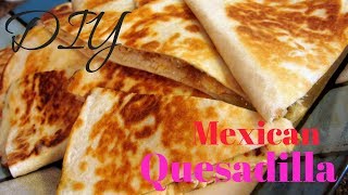 Mexican Chicken QuesadillaCook with Me [upl. by Ardnuahc]