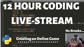 12 Hour Coding Livestream  Creating an Online Game with Python [upl. by Dwight]