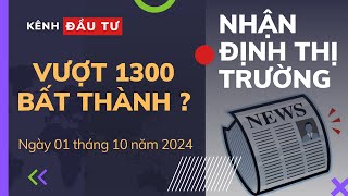 LIVESTREAM 01102024  VƯỢT 1300 BẤT THÀNH [upl. by Sirromed]