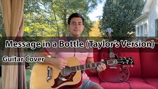 Message in a Bottle Taylor Swift Guitar Cover [upl. by Hanikahs]