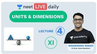 NEET 2020 Units and Dimensions  L  4  NEET Physics  Unacademy NEET  Mahendra Sir [upl. by Knipe63]