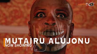 Mutairu Alujonu Latest Yoruba Movie 2022 Drama Starring Funmi Awelewa  Smally Murphy Afolabi [upl. by Lantha800]