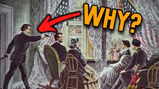 The Real Reason John Wilkes Booth killed Abraham Lincoln [upl. by Victorine]