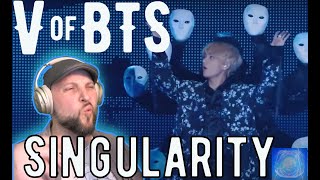 V of BTS  Singularity  Live Performance Reaction Magical [upl. by Lonny]