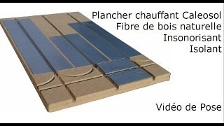 Plancher Chauffant Sec Mince Caleosol eco isolant fibre de bois insonorisant natureplus RT2012 [upl. by Traggat587]