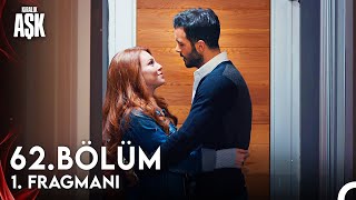 Kiralık Aşk 62 Bölüm Fragman [upl. by Nnalyrehc]