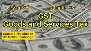 Goods and Services TaxGST how to find GST and GST lesson5 chapter3 Updated 7th edition D2 [upl. by Rodina]