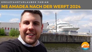 MS Amadea nach der Werft 2024  Janis war auf Kurzreise mit dem ZDFTraumschiff  Phoenix Reisen [upl. by Erodisi]