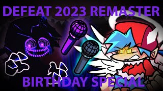 DEFEAT 2023 REMASTER  Funkin Corruption Reimagined Savior Timeline  BIRTHDAY SPECIAL [upl. by Manon]