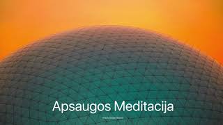 Apsaugos Meditacija [upl. by Allimak]