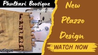 Unique Palazzo Design for beginners phulkariboutique viralvideo trending [upl. by Palmore106]