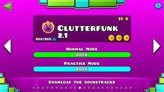 CLUTTERFUNK 21 VER  Geometry Dash 21  Clutterfunk 2017  GD Jose Back of 2017 Remake Series 8 [upl. by Vachil518]