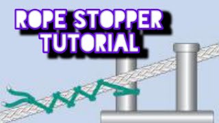 Stopper for mooring ropes tutorial [upl. by Eisle]