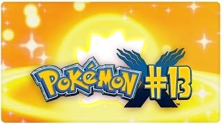 13 ★ Karaoke Party und knackende Schale  POKÉMON X  Lets Play [upl. by Sulienroc]