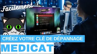 🔑 Créez votre clé de dépannage informatique Médicat tous les outils pour dépanner votre PC [upl. by Karen]