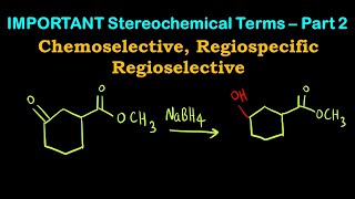 Chemoselective Regioselective Regiospecific  Stereochemistry  Organic Chemistry  Chemistry [upl. by Annavahs719]