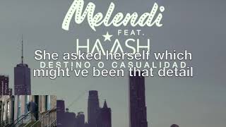 Destino o casualidad  Melendi Ha Ash  Letra  vietsub [upl. by Randal]