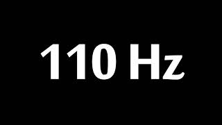 110 Hz Test Tone 10 Hours [upl. by Betsy]