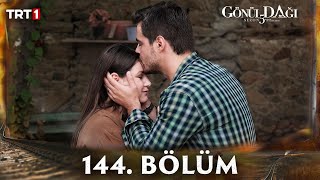 Gönül Dağı 144 Bölüm trt1 [upl. by Ecnerret60]